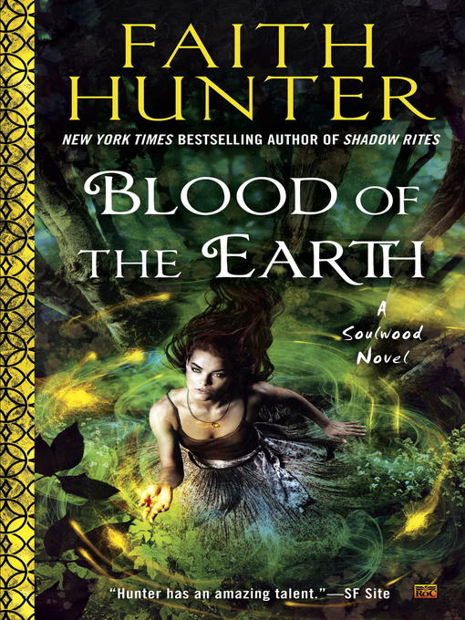 Title details for Blood of the Earth by Faith Hunter - Available